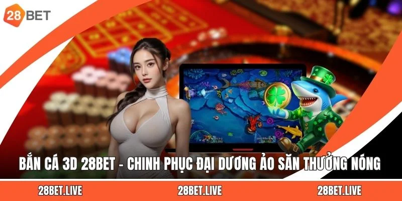 bắn cá 3d