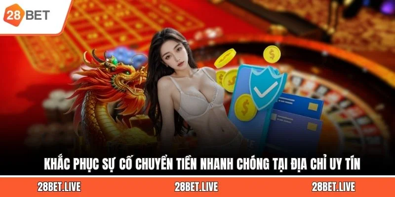 Khắc phục sự cố chuyển tiền nhanh chóng tại địa chỉ uy tín