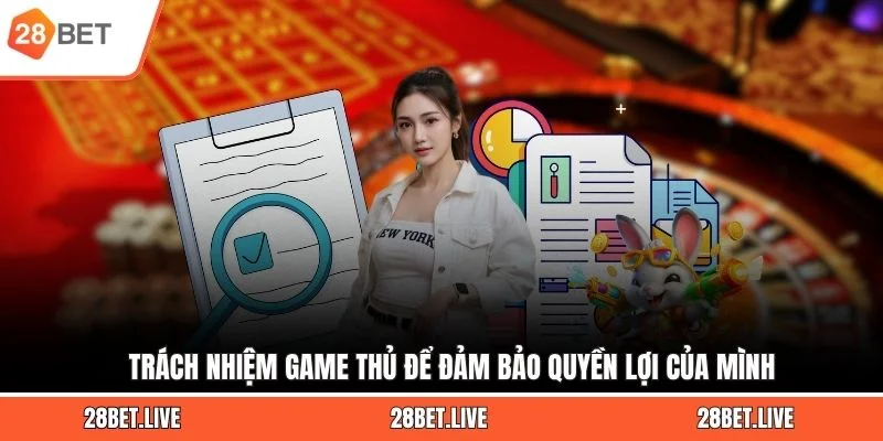 Trách nhiệm game thủ để đảm bảo quyền lợi của mình